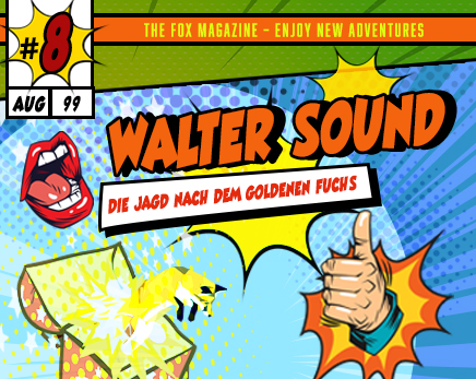 Walter Sound – Die Jagd nach dem goldenen Fuchs